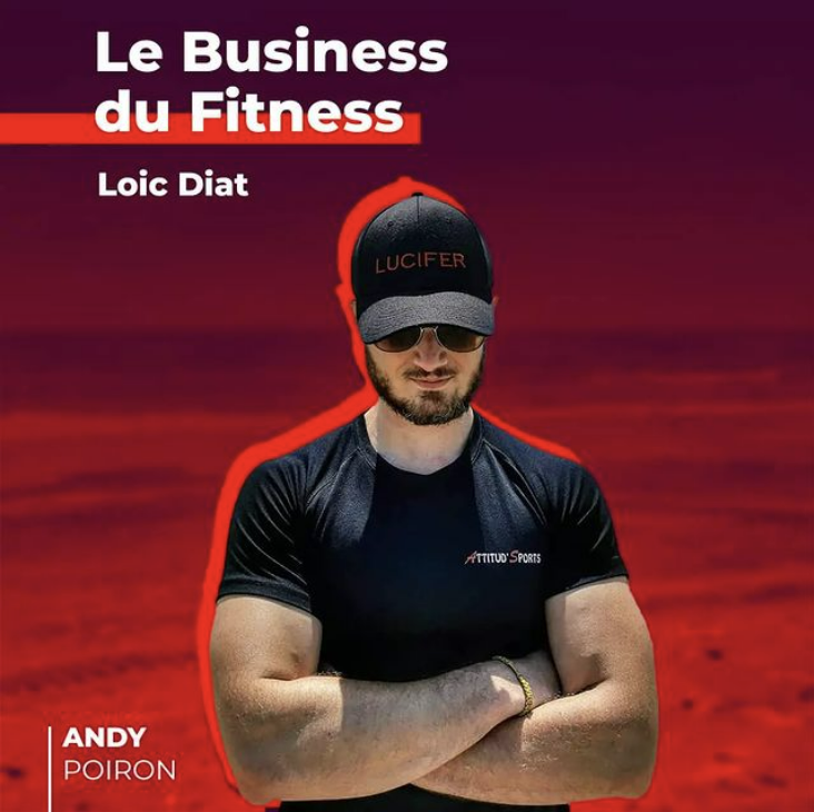 Photo Podcast Le Business du Fitness avec Andy Doiron